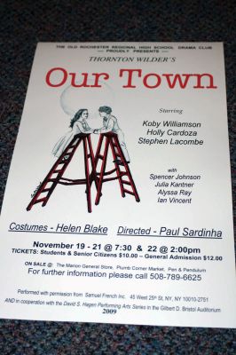 Our Town
The playbill from Our Town, by Thornton Wilder. Old Rochester Regional High School Drama Club will be presenting the classic American play about a small New England town on November 19 - 21. Photo by Anne O'Brien-Kakley.
